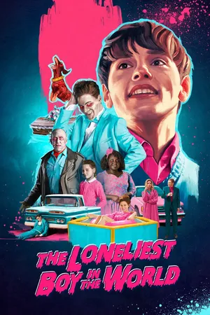 The Loneliest Boy in the World (2022) เด็กชายที่โดดเดี่ยวที่สุดในโลก